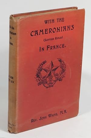 Imagen del vendedor de With the Cameronians (Scottish Rifles) in France - Leaves from a Chaplain's Diary a la venta por Renaissance Books, ANZAAB / ILAB