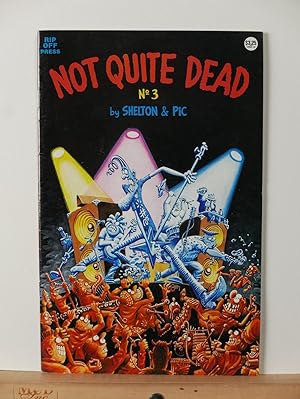 Image du vendeur pour Not Quite Dead #3 mis en vente par Tree Frog Fine Books and Graphic Arts