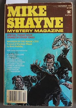 Seller image for Mike Shayne - Mystery Magazine (Pulp Digest Magazine); Vol. 44, No. 10 October 1980 Published by Renown Publications Inc. Mayhem in the Magic City by Brett Halliday; Michael Avallone; John Ball; Paul Gleeson; Clayton Matthews; William F. Nolan; for sale by Comic World