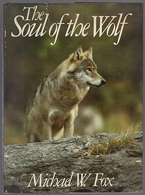 Seller image for The Soul of the Wolf for sale by Between the Covers-Rare Books, Inc. ABAA