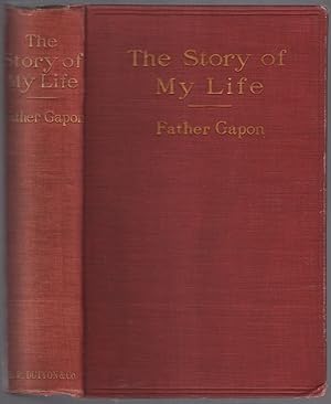 Imagen del vendedor de The Story of My Life a la venta por Between the Covers-Rare Books, Inc. ABAA