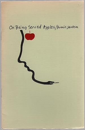 Bild des Verkufers fr On Being Served Apples zum Verkauf von Between the Covers-Rare Books, Inc. ABAA