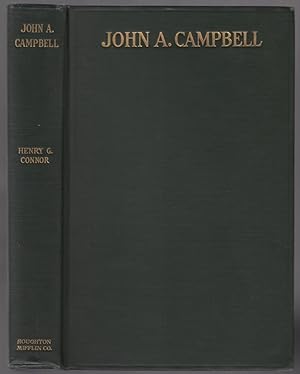 Image du vendeur pour John Archibald Campbell: Associate Justice of the United States Supreme Court, 1853-1861 mis en vente par Between the Covers-Rare Books, Inc. ABAA