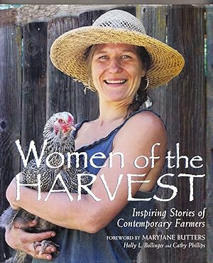 Imagen del vendedor de Women of the Harvest: Inspiring Stories of Contemporary Farmers a la venta por Adventures Underground