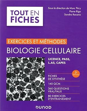 biologie cellulaire ; exercices et méthodes (3e édition)