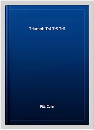 Immagine del venditore per Triumph Tr4 Tr5 Tr6 venduto da GreatBookPrices