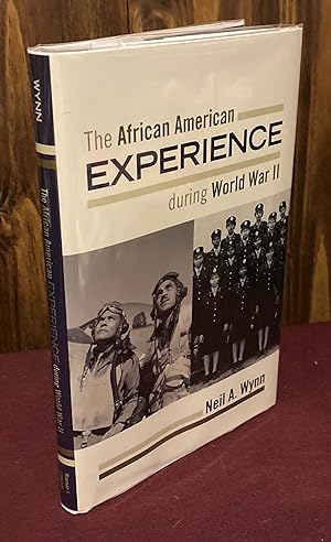 Seller image for The African American Experience during World War II (The African American Experience Series) for sale by Palimpsest Scholarly Books & Services