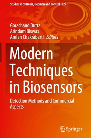 Seller image for Modern Techniques in Biosensors : Detection Methods and Commercial Aspects for sale by AHA-BUCH GmbH