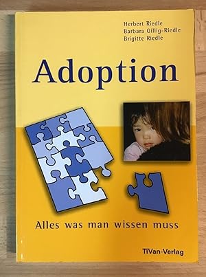 Adoption : Alles, was man wissen muss.