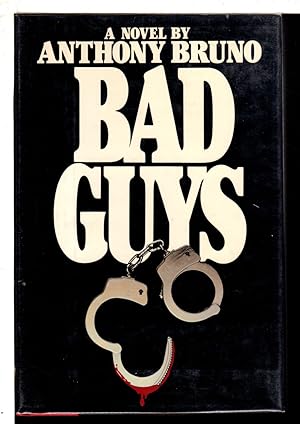 Seller image for BAD GUYS. for sale by Bookfever, IOBA  (Volk & Iiams)
