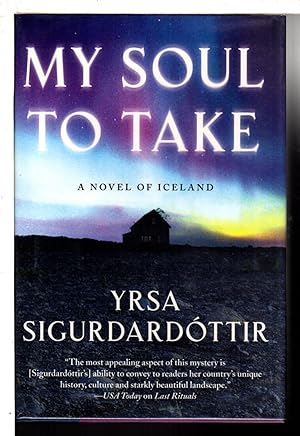 Bild des Verkufers fr MY SOUL TO TAKE: A Novel of Iceland. zum Verkauf von Bookfever, IOBA  (Volk & Iiams)