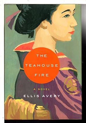 Seller image for THE TEAHOUSE FIRE. for sale by Bookfever, IOBA  (Volk & Iiams)
