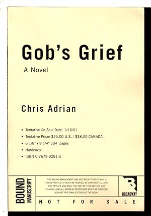 Seller image for GOB'S GRIEF. for sale by Bookfever, IOBA  (Volk & Iiams)