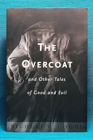 Imagen del vendedor de The Overcoat and Other Tales of Good and Evil a la venta por Wormhole Books