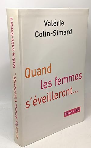 Quand les femmes s'éveilleront. - avec son CD