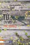Seller image for T en mis palabras for sale by AG Library