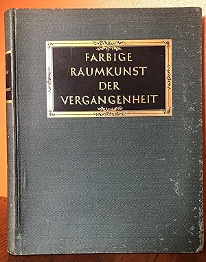 Seller image for FARBIGE RAUMKUNST DER VERGANGENHEIT for sale by Lost Horizon Bookstore