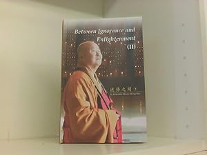 Seller image for Between Ignorance and Enlightenment (II) for sale by Book Broker