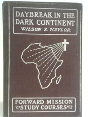 Seller image for Daybreak in the Dark Continent for sale by World of Rare Books