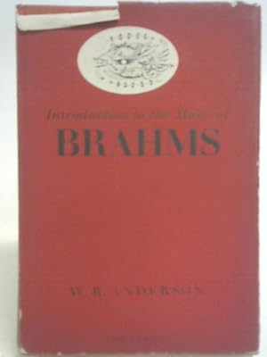 Seller image for Introduction to the Music of Brahms for sale by World of Rare Books