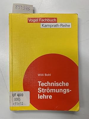 Technische Strömungslehre (Kamprath-Reihe)