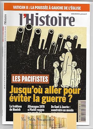 Image du vendeur pour L'histoire N 411: Les pacifistes, Jusqu'o aller pour viter la guerre? mis en vente par La Petite Bouquinerie