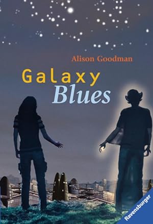 Galaxy Blues (Ravensburger Taschenbücher)