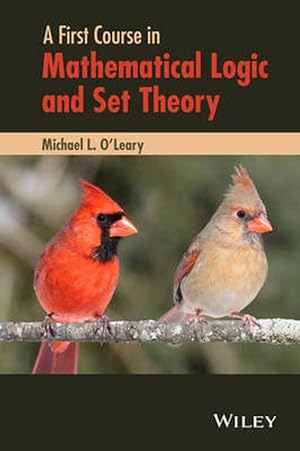 Immagine del venditore per A First Course in Mathematical Logic and Set Theory (Hardcover) venduto da Grand Eagle Retail
