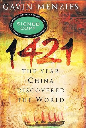 Seller image for 1421 - The Year China Discovered the World (signed 1st edition) for sale by Daisyroots Books
