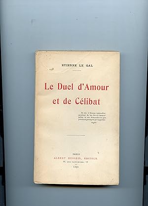 Seller image for LE DUEL D 'AMOUR ET DE CLIBAT . for sale by Librairie CLERC