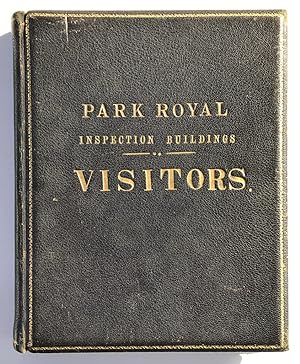 Seller image for Park Royal Inspection Buildings -:- Visitors [Manuscript - Signed by Visitors] for sale by Christian White Rare Books Ltd