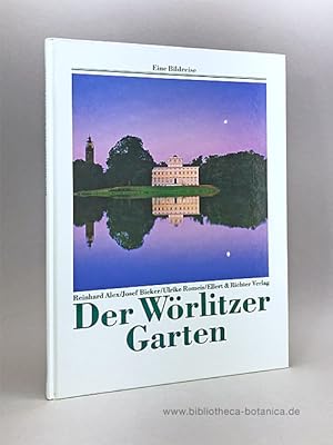 Bild des Verkufers fr Der Wrlitzer Garten. zum Verkauf von Bibliotheca Botanica