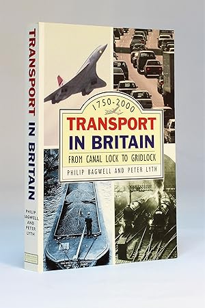 Bild des Verkufers fr Transport In Britain: From Canal Lock to Gridlock zum Verkauf von George Longden