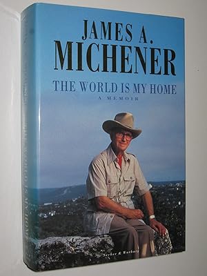 Image du vendeur pour The World is My Home : A Memoir mis en vente par Manyhills Books