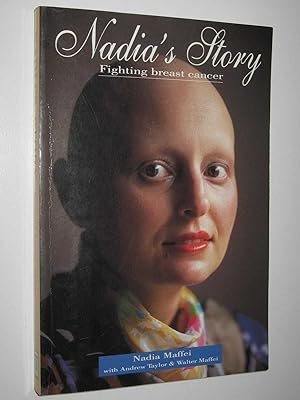 Seller image for Nadia's Story : Fighting Breast Cancer for sale by Manyhills Books