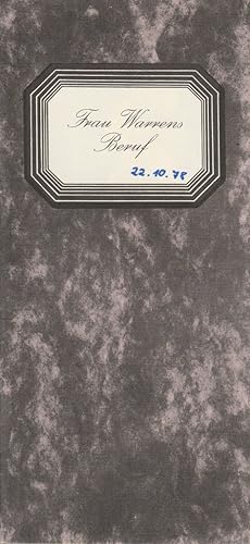 Bild des Verkufers fr Programmheft Bernard Shaw FRAU WARRENS BERUF Premiere 21. Dezember 1973 zum Verkauf von Programmhefte24 Schauspiel und Musiktheater der letzten 150 Jahre