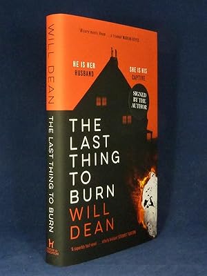 The Last Thing To Burn *SIGNED First Edition, 1st printing*