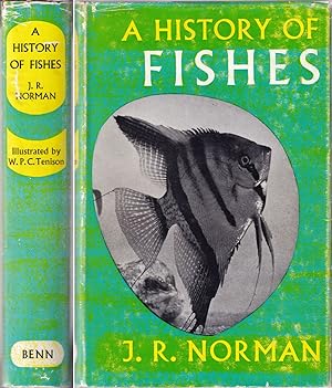 Bild des Verkufers fr A HISTORY OF FISHES. By J. R. Norman F.L.S., F.Z.S. zum Verkauf von Coch-y-Bonddu Books Ltd