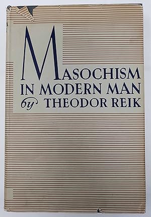 Masochism in Modern Man