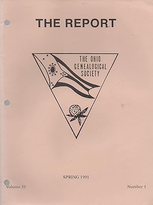 Bild des Verkufers fr The Report of the Ohio Genealogical Society Volume 31 Number 1 Spring 1991 zum Verkauf von Book Booth