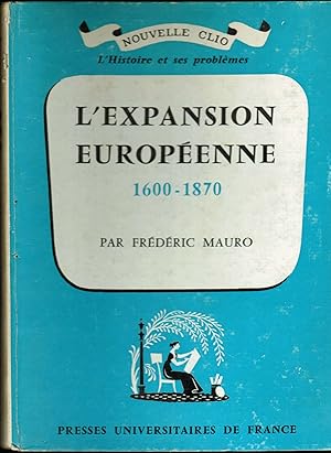 L'EXPENSION EUROPEENNE 1600-1870
