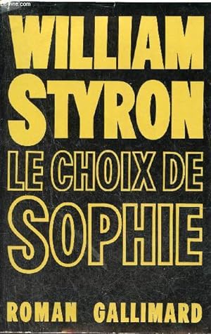 Seller image for Le choix de Sophie. for sale by Le-Livre
