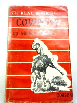 Seller image for The Real Book of Cowboys. for sale by World of Rare Books