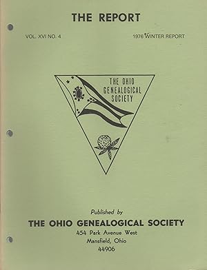 The Report of the Ohio Genealogical Society Volume XVI Number 4 Winter 1976