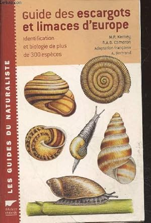 Seller image for Guide des escargots et limaces d'Europe for sale by Le-Livre