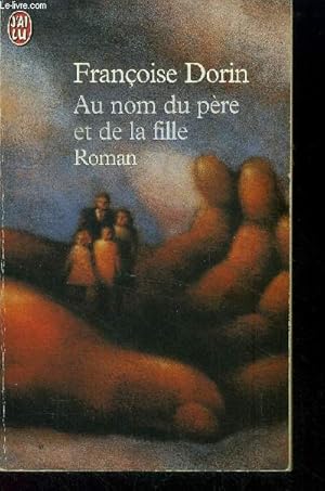 Seller image for Au nom du pre et de la fille for sale by Le-Livre