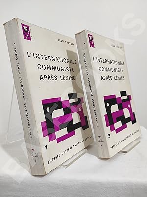 L'internationale communiste après Lénine. Tome I et II