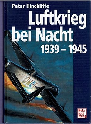 Seller image for Luftkrieg bei Nacht 1939 - 1945 for sale by City Bookshop ABA, ILAB, PBFA