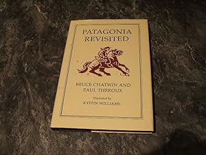 Image du vendeur pour Patagonia Revisited mis en vente par M & P BOOKS   PBFA MEMBER