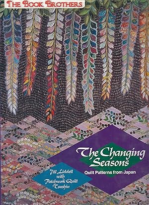 Seller image for The Changing Seasons: Quilt Patterns From Japan for sale by THE BOOK BROTHERS